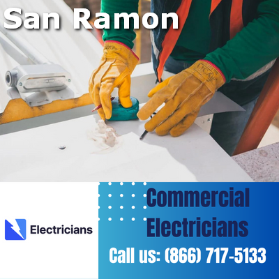 Premier Commercial Electrical Services | 24/7 Availability | San Ramon Electricians