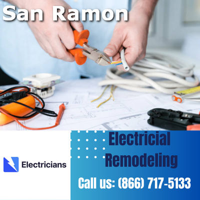 Top-notch Electrical Remodeling Services | San Ramon Electricians