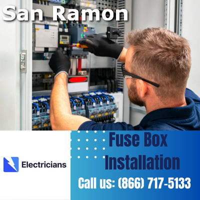 Professional Fuse Box Installation Services | San Ramon Electricians