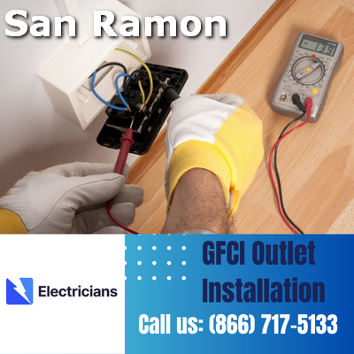 GFCI Outlet Installation by San Ramon Electricians | Enhancing Electrical Safety at Home