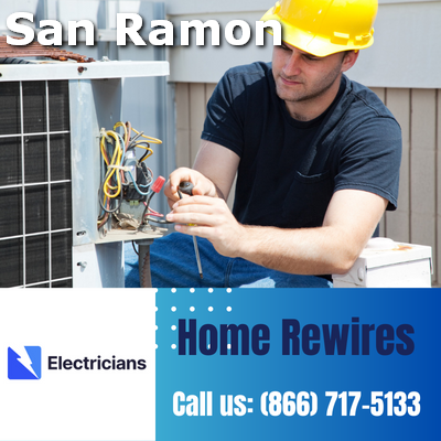 Home Rewires by San Ramon Electricians | Secure & Efficient Electrical Solutions